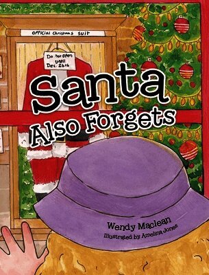 Santa Also Forgets