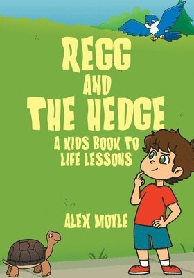 Alex Moyle - Regg and the Hedge, Häftad