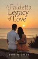 Faldetta Legacy of Love