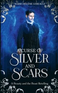 bokomslag Curse of Silver and Scars