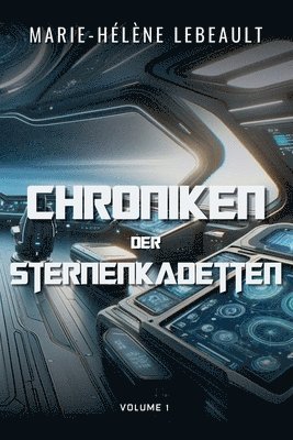bokomslag Chroniken der Sternenkadetten