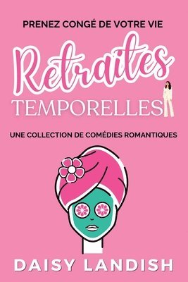 Daisy Landish - Retraites temporelles, Häftad