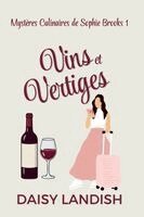 Daisy Landish - Vins et vertiges, Häftad