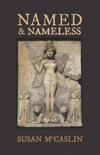 bokomslag Named and Nameless