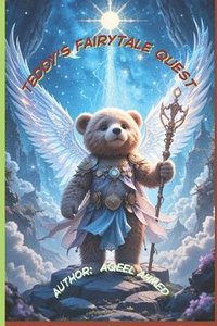 bokomslag Teddy's Fairytale Quest