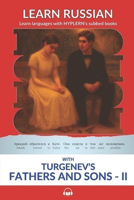 Ivan Sergeevich Turgenev, Bermuda Word Hyplern - Learn Russian with Turgenev's Fathers and Sons - Part II, Häftad