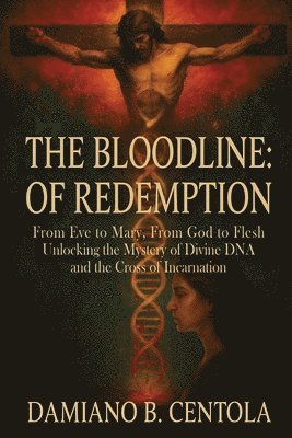 Bloodline of Redemption