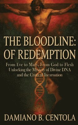 Bloodline of Redemption