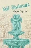 Joyce Myerson - Self-Disclosure, Häftad. Tillgänglighet: Lägg i varukorg