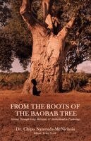 Chipo Nyirenda-McNichols, Tracy Gold - From the Roots of The Baobab Tree, Häftad. Tillgänglighet: Lägg i varukorg