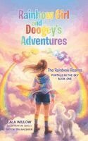 Lala Willow, Jen MacBride - Rainbow Girl and Doogey's Adventures, Inbunden