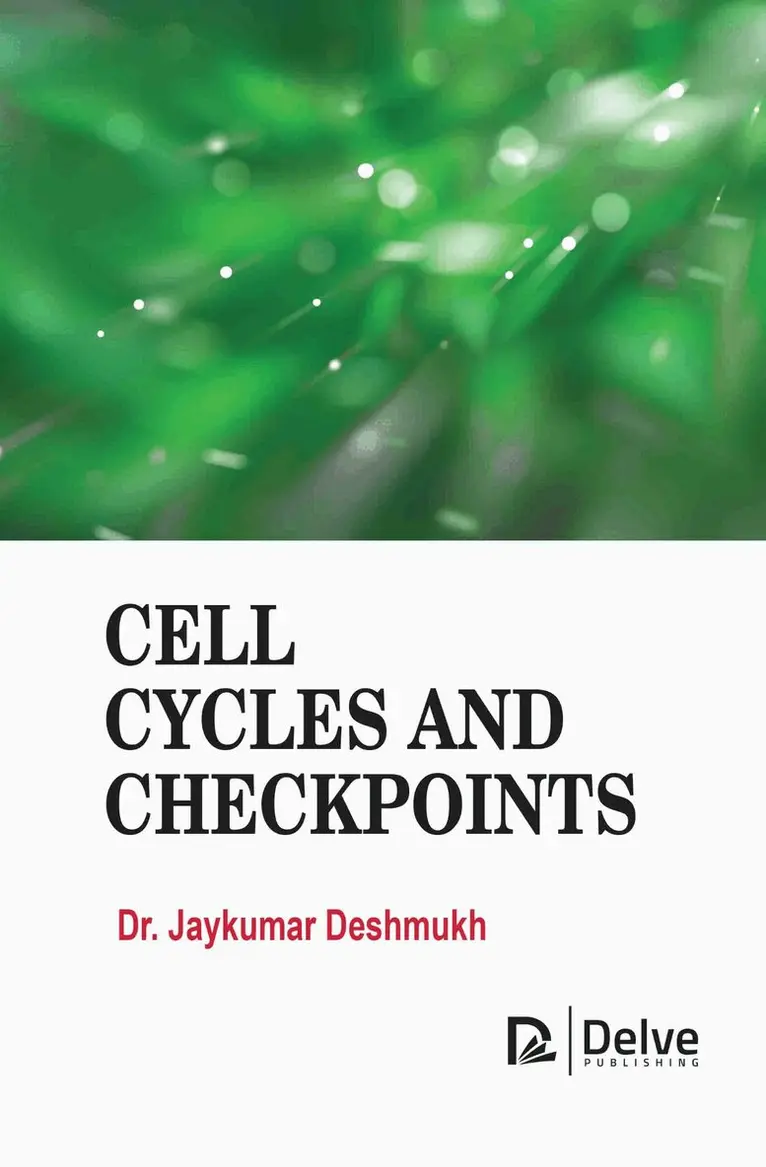Jaykumar Deshmukh - Cell Cycles and Checkpoints, Inbunden. Tillgänglighet: Lägg i varukorg
