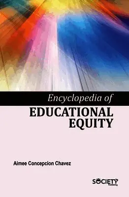 Aimee Concepcion Chavez - Encyclopedia of Educational Equity, Inbunden. Tillgänglighet: Lägg i varukorg