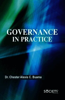 Chester Alexis C. Buama - Governance in Practice, Inbunden