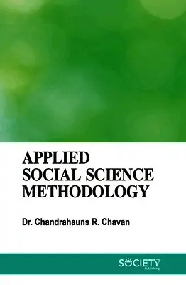Chandrahauns R. Chavan - Applied Social Science Methodology, Inbunden. Tillgänglighet: Lägg i varukorg