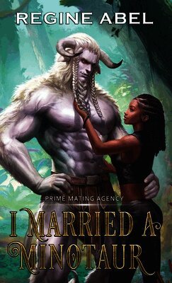 Regine Abel - I Married A Minotaur, Inbunden