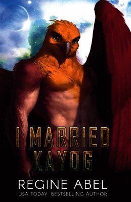 Regine Abel - I Married Kayog, Häftad