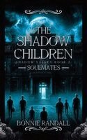Bonnie Randall - Shadow Children, Inbunden. Tillgänglighet: Lägg i varukorg