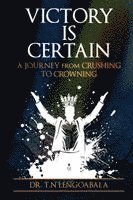 Nicholas, Tumelo Nicholas Lengoabala, TUMELO NICHOLAS LENGOABALA - Victory Is Certain, Häftad