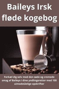 bokomslag Baileys Irsk fløde kogebog
