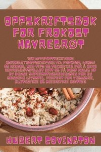 bokomslag Oppskriftsbok for Frokost HavregrØt