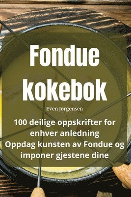 Fondue kokebok 1