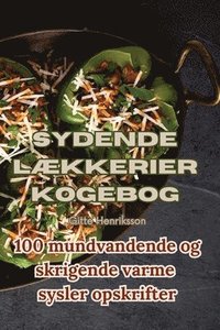 bokomslag Sydende Laekkerier Kogebog