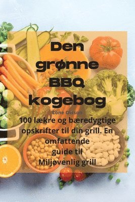 bokomslag Den grnne BBQ kogebog