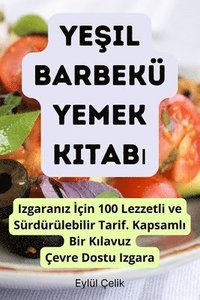 bokomslag Ye&#351;il Barbek Yemek Kitab&#305;