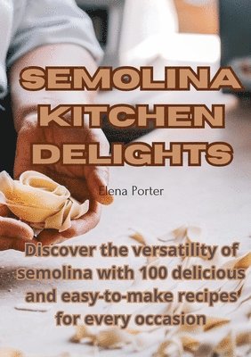 bokomslag Semolina Kitchen Delights