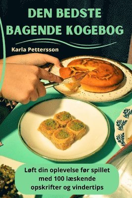 Karla Pettersson - Den bedste bagende kogebog, Häftad
