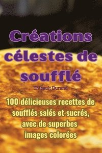 bokomslag Creations celestes de souffle