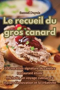 bokomslag Le recueil du gros canard