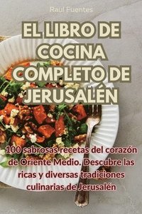 bokomslag El Libro de Cocina Completo de Jerusaln