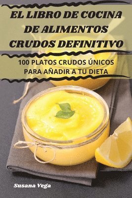 bokomslag El Libro de Cocina de Alimentos Crudos Definitivo