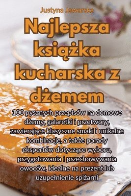 bokomslag Najlepsza ksi&#261;&#380;ka kucharska z d&#380;emem