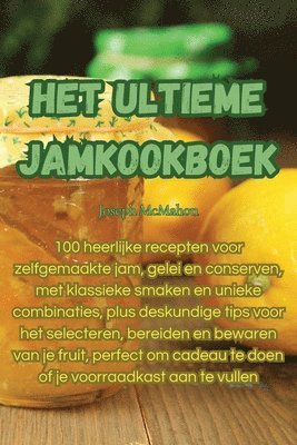 Joseph McMahon - Het ultieme jamkookboek, Häftad