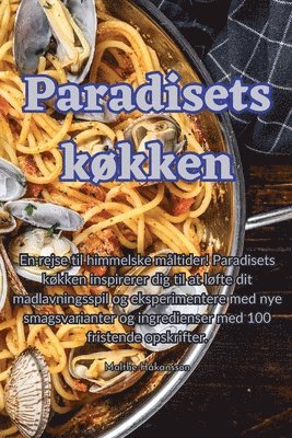 Malthe Håkansson - Paradisets køkken, Häftad