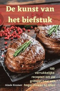 bokomslag De kunst van het biefstuk