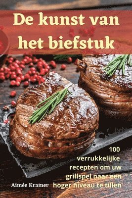 De kunst van het biefstuk 1