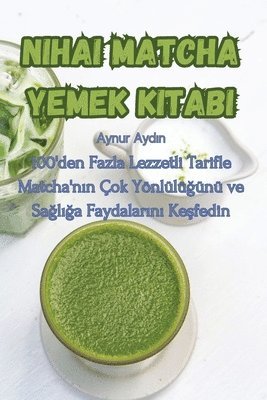 Nihai Matcha Yemek Kitab&#305; 1