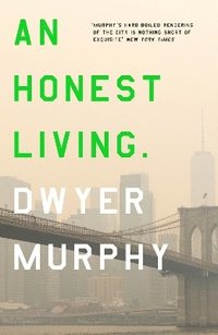 bokomslag An Honest Living