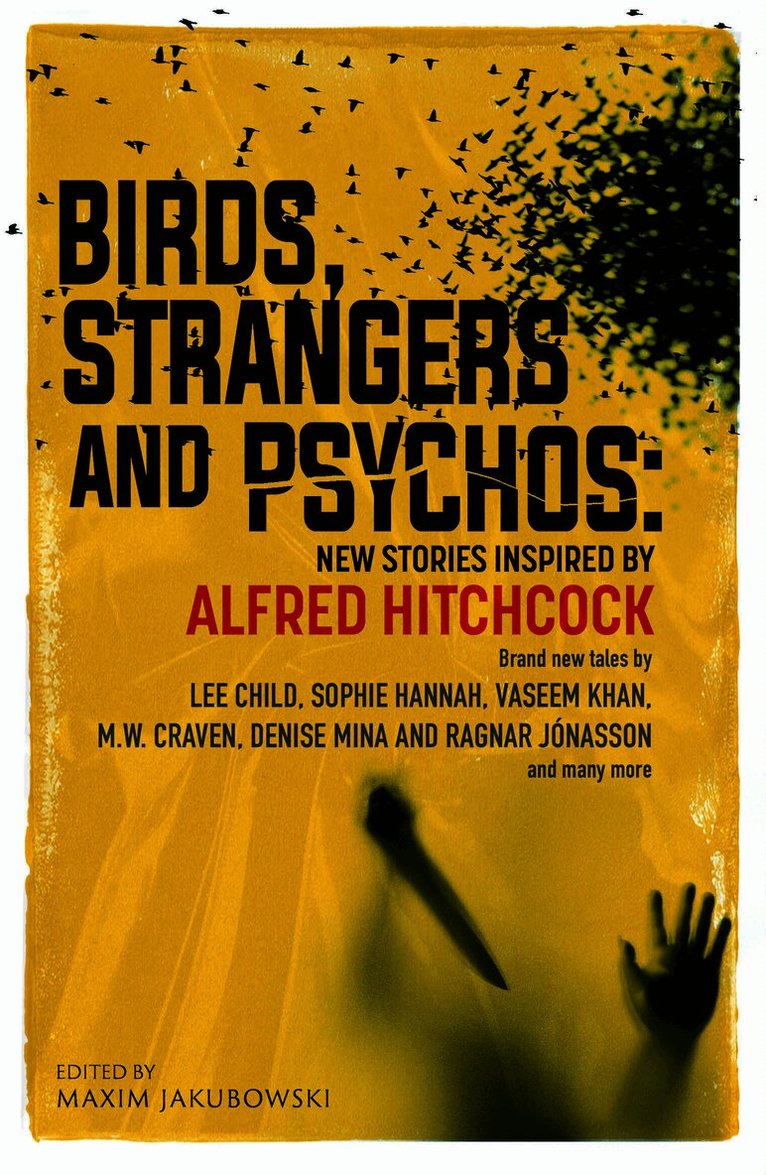 Maxim Jakubowski, Maxim Jakubowski - Birds, Strangers and Psychos, Inbunden