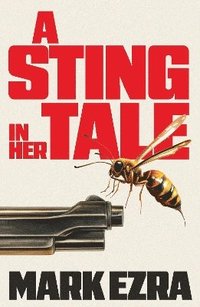 bokomslag A Sting in Her Tale