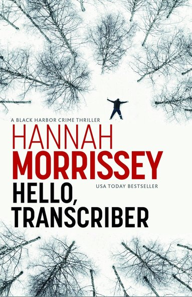Hannah Morrissey - Hello, Transcriber, Häftad