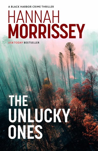 Hannah Morrissey - Unlucky Ones, Häftad