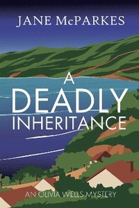 bokomslag A Deadly Inheritance