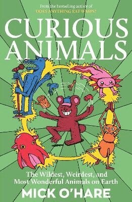 Mick O'Hare - Curious Animals, Häftad