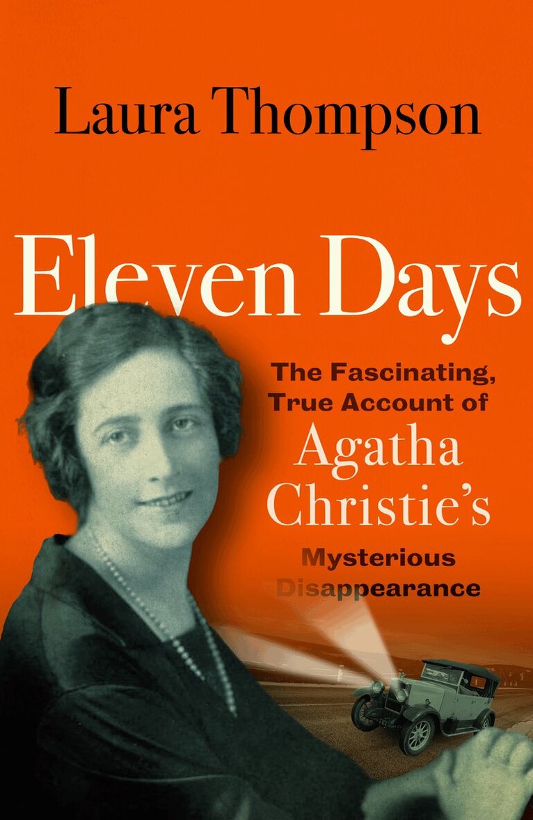 Laura Thompson - Eleven Days, Inbunden