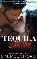 L M Mountford - Tequila Sunset, Häftad. Tillgänglighet: Lägg i varukorg